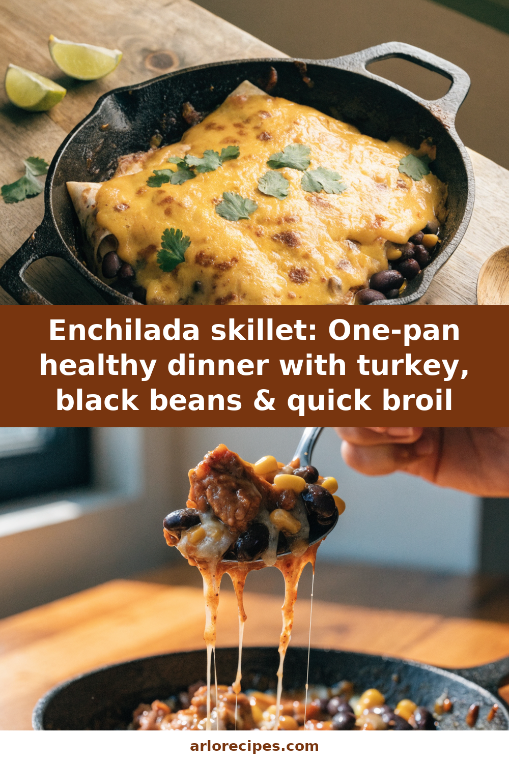 Enchilada skillet: One-pan healthy dinner with turkey, black beans & quick broil Pinterest recipe pin