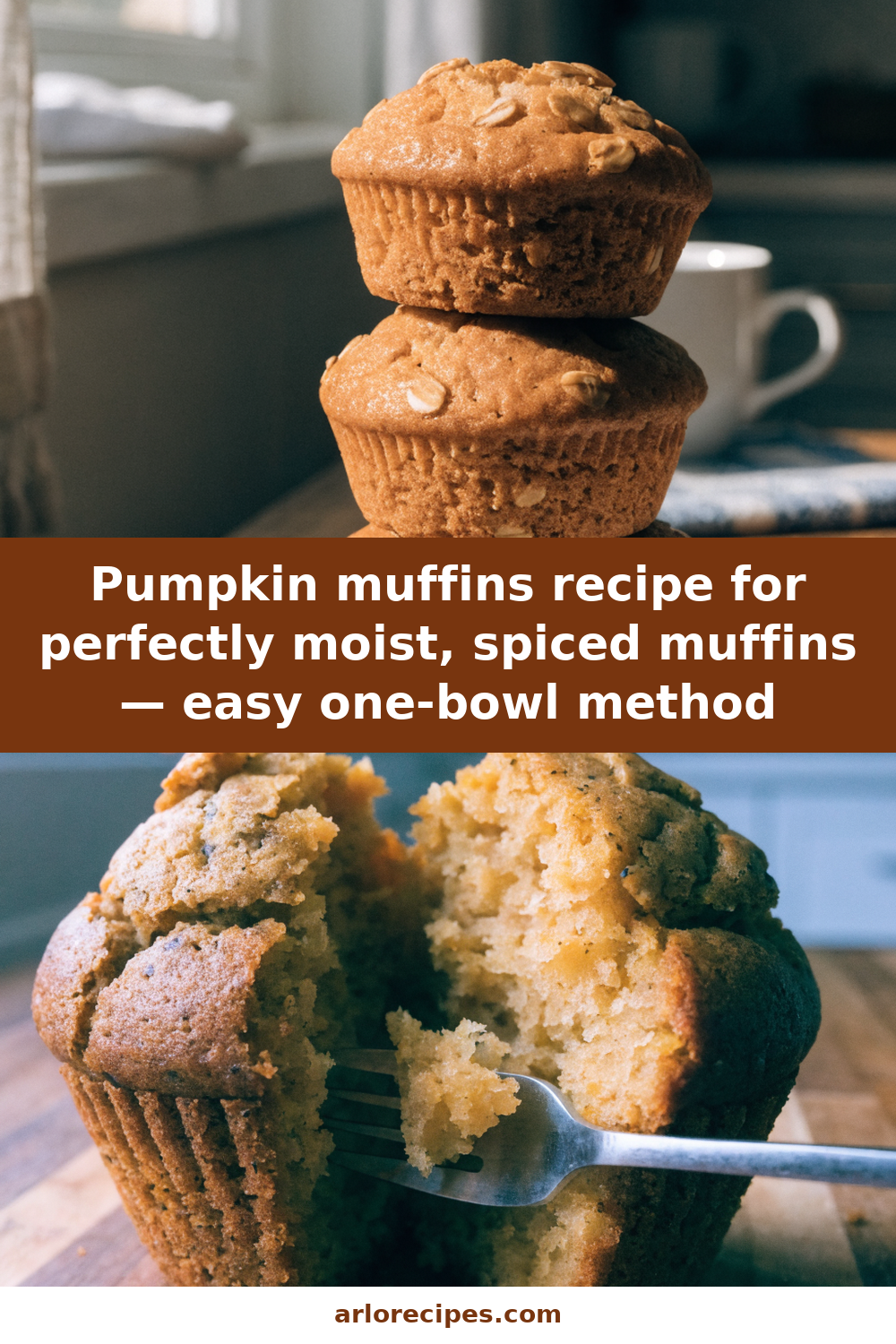 Pumpkin muffins recipe for perfectly moist, spiced muffins — easy one-bowl method Pinterest recipe pin
