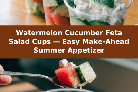 Watermelon Cucumber Feta Salad Cups — Easy Make-Ahead Summer Appetizer Pinterest recipe pin